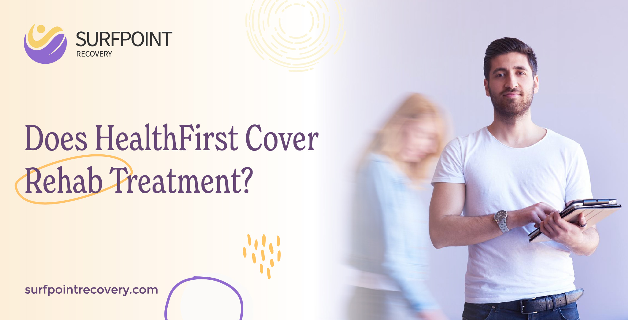 Does HealthFirst Cover Rehab Treatment?